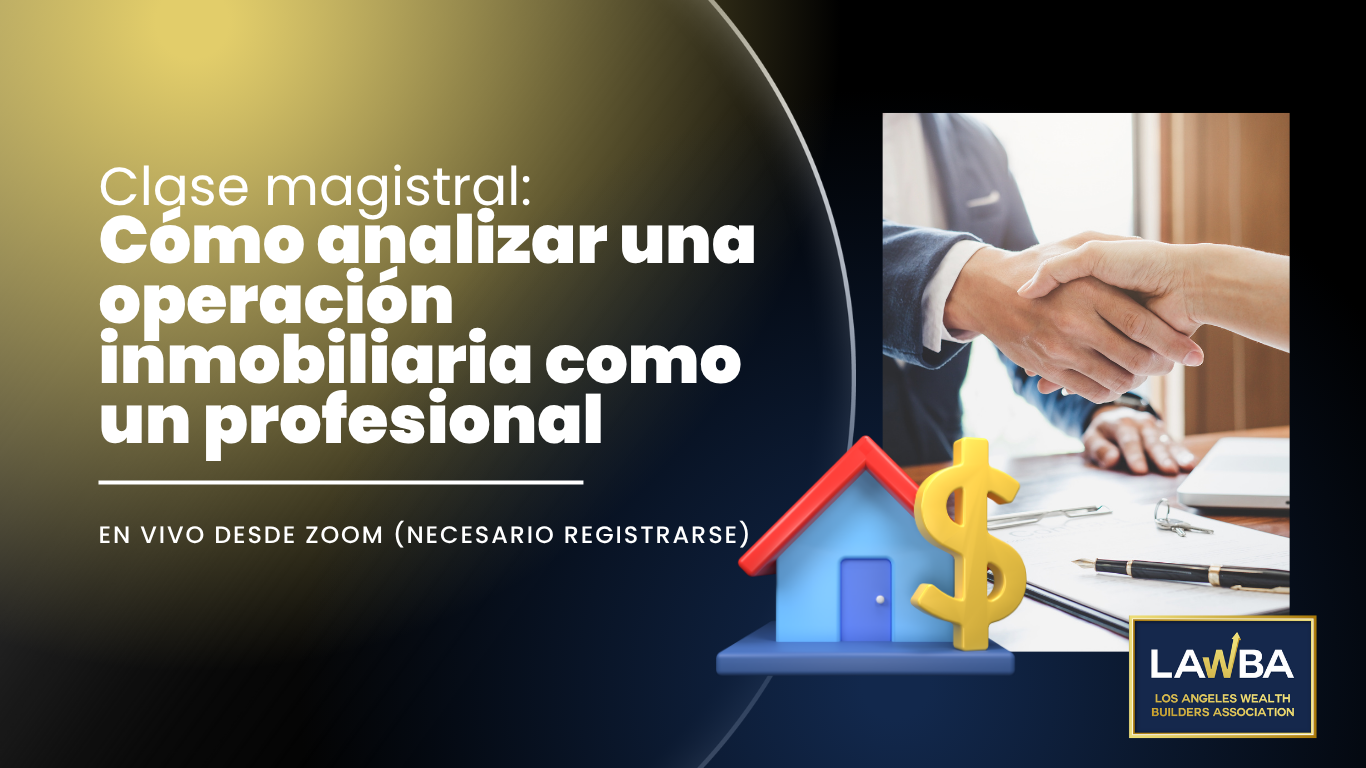 Cover del evento Cómo Analizar un Negocio Inmobiliario como un Profesional