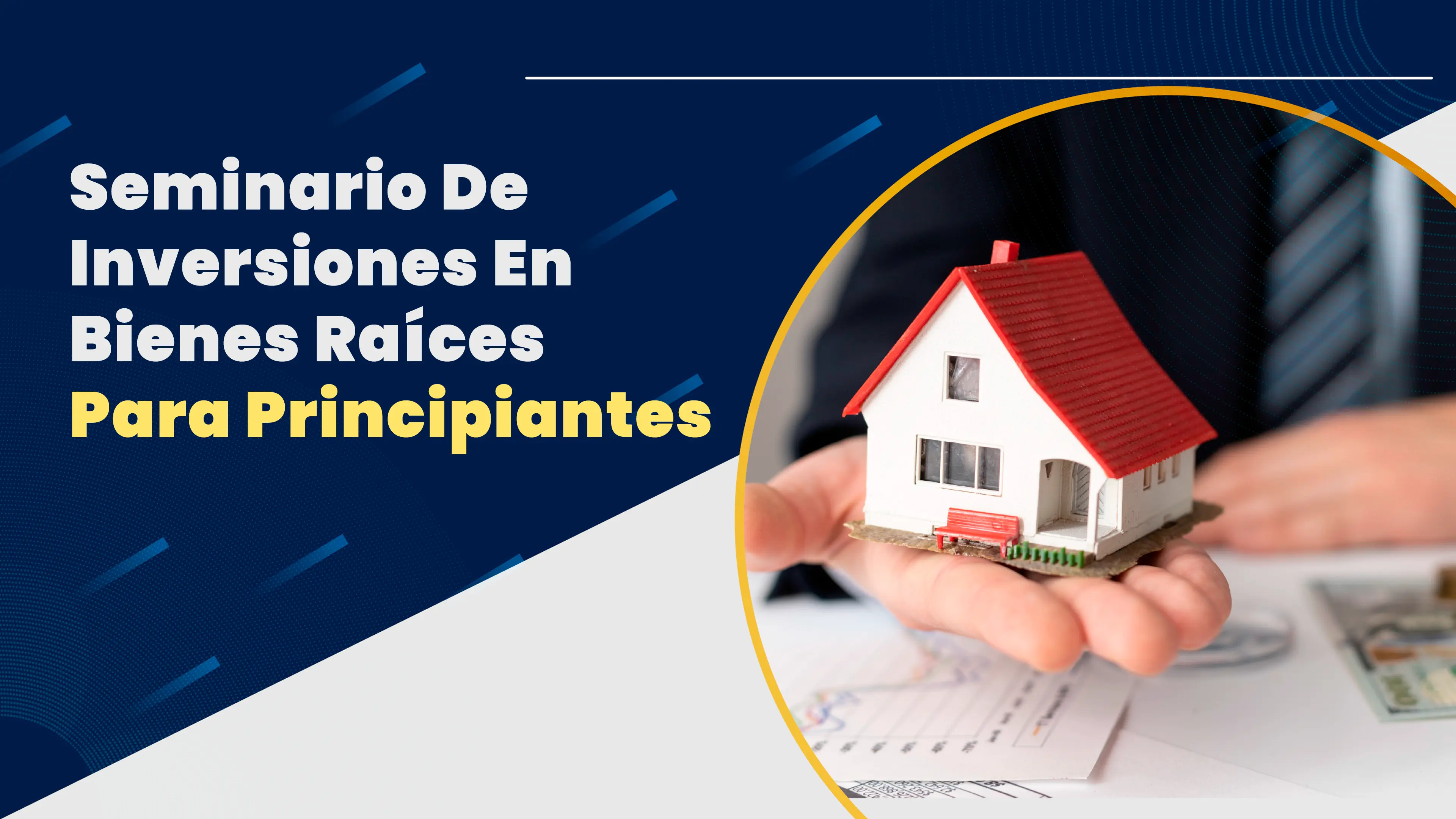 Cover del evento Seminario de Inversiones de Bienes Raices para Principiantes 1